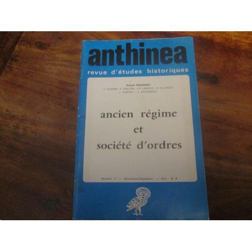 Anthinea Revue D'études Historiques N° 7 Nov Déc : Ancien Régime Et... on Productcaster.