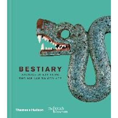 Bestiary - Animals In Art From The Ice Age To Our Age on Productcaster.