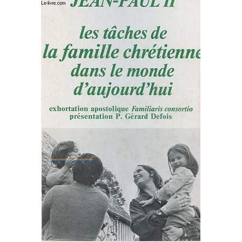 Les Taches De La Famille Chretienne Dans Le Monde D'aujourd'hui - E... on Productcaster.