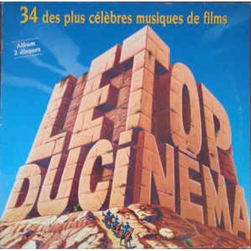 Le Top Du Cinéma - 34 Des Plus Célèbres Musiques E Films on Productcaster.