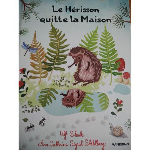 Le Hérisson Quitte La Maison on Productcaster.