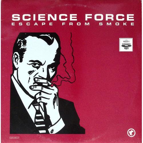 Science Force - Escape From Smoke - Electro Drum N Bass - 1998 - 2 ... on Productcaster.