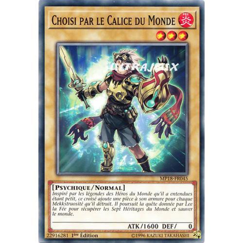 Yu-Gi-Oh! - Mp18-Fr045 - Choisi Par Le Calice Du Monde - Commune on Productcaster.