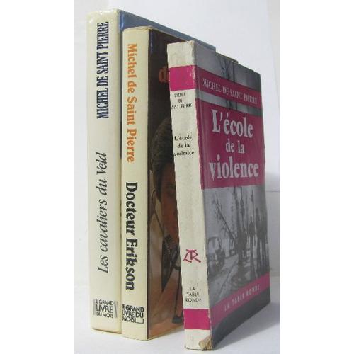 (Lot De 3 Livres) Les Cavaliers Du Veld -Docteur Erikson -L'école D... on Productcaster.