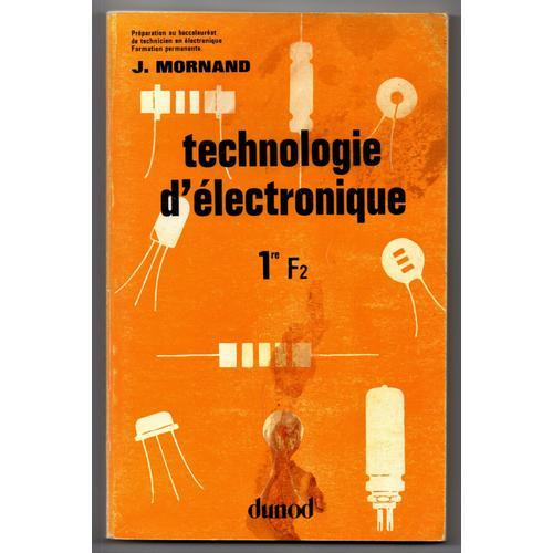 Technologie D'électronique 1re F2 on Productcaster.