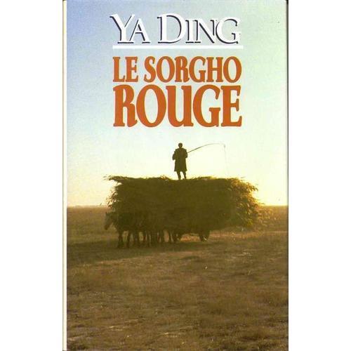 Le Sorgho Rouge - Une Enfance Villageoise En Chine Pendant La Révol... on Productcaster.