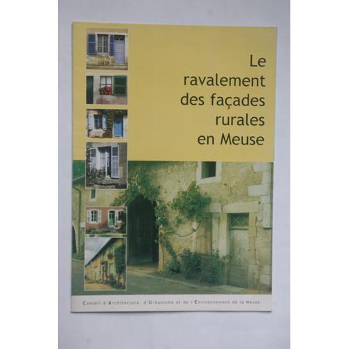 Le Ravalement Des Façades Rurales En Meuse on Productcaster.