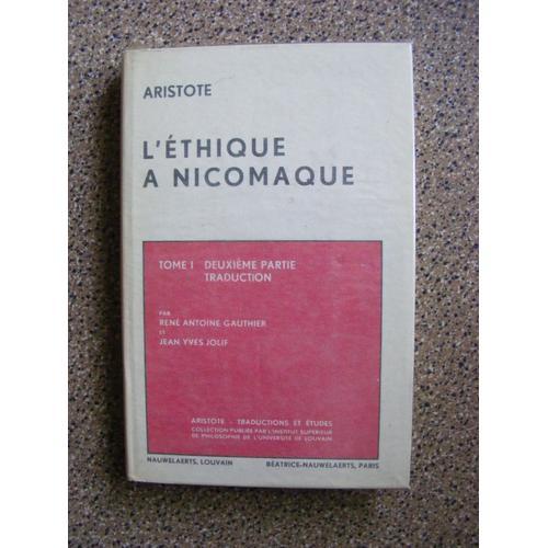 L'éthique À Nicomaque. Tome I. Deuxième Partie. on Productcaster.