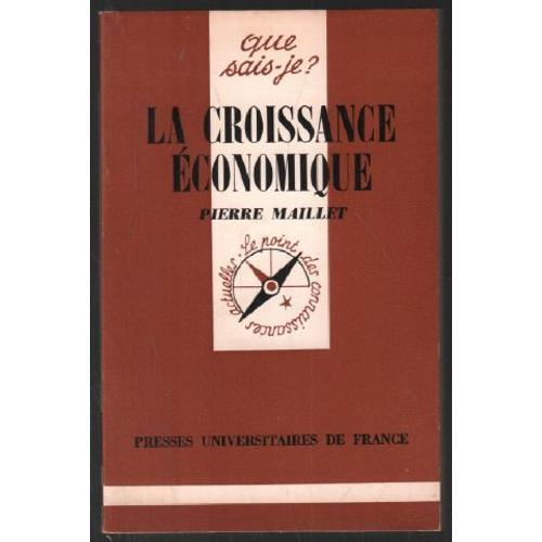 La Croissance Économique / Que Sais Je ? on Productcaster.