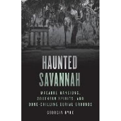 Haunted Savannah on Productcaster.