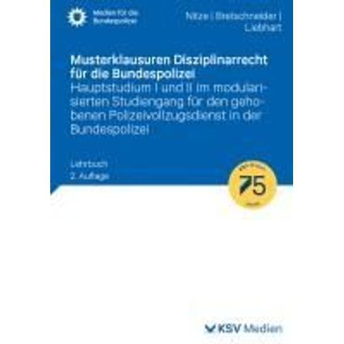 Musterklausuren Disziplinarrecht Für Die Bundespolizei on Productcaster.