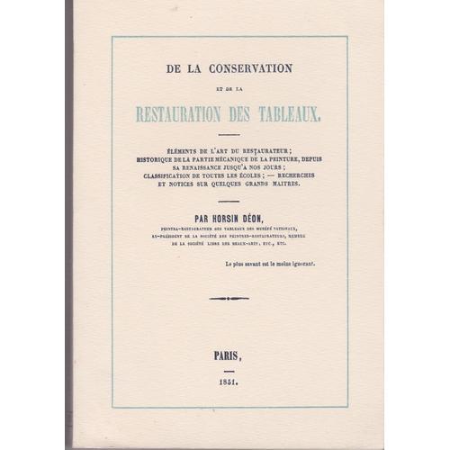 De La Conservation Et De La Restauration Des Tableaux 1851 on Productcaster.