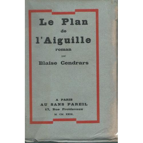 Le Plan De L'aiguille - Numéroté Sur Vélin Mongolfier on Productcaster.