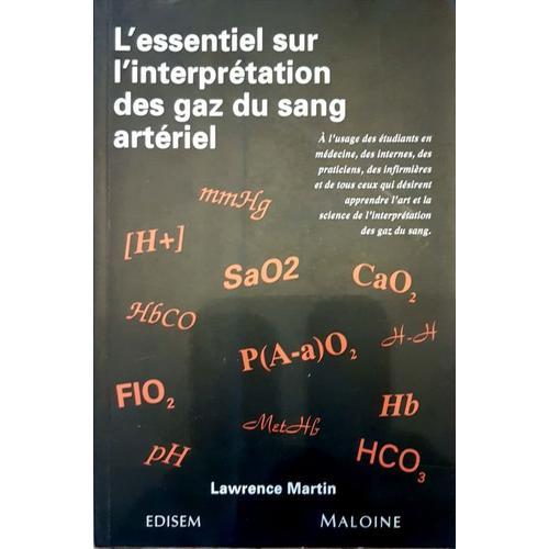 L'essentiel Sur L'interpretation Des Gaz Du Sang on Productcaster.