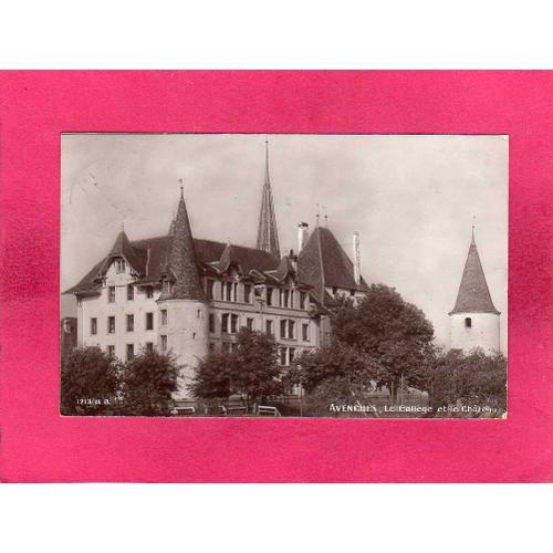 Suisse, Vd Vaud, Avenches, Le Collège Et Le Château, 1914, (B. B.) on Productcaster.