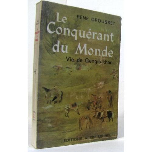 Le Conquérant Du Monde Vie De Gengis-Khan on Productcaster.