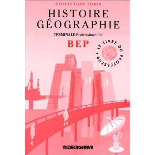 Histoire Geographie Pour Bep Et Terminale Professionnelle - Livre D... on Productcaster.