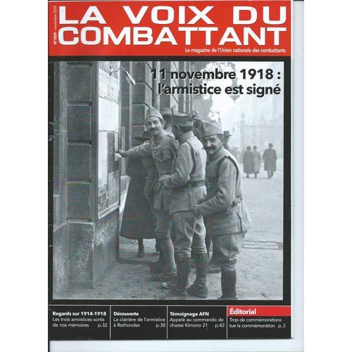 La Voix Du Combattant 11 Novembre 1918: L'armistice Est Signé N° 1839 on Productcaster.