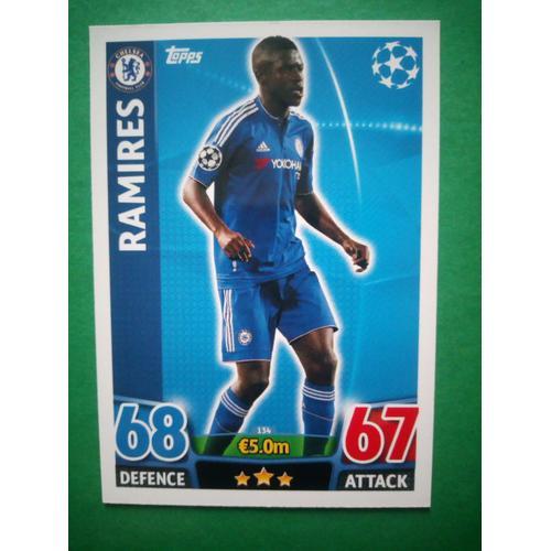 Ramires 134 - Chelsea Fc - Match Attax Topps 2015/2016 - Uefa Champ... on Productcaster.