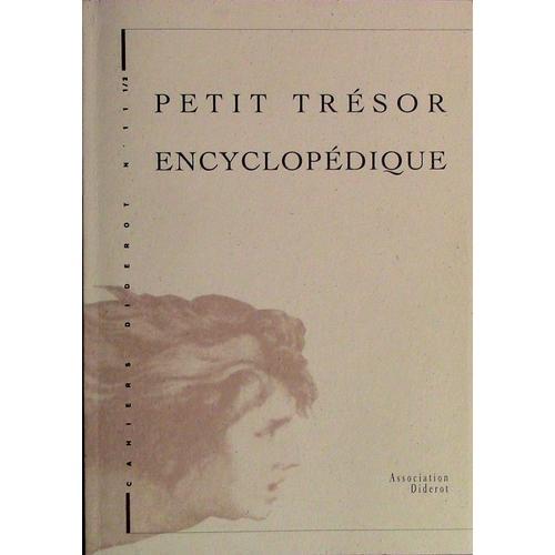 Cahiers Diderot N°11 Et Demi - Petit Trésor Encyclopédique on Productcaster.