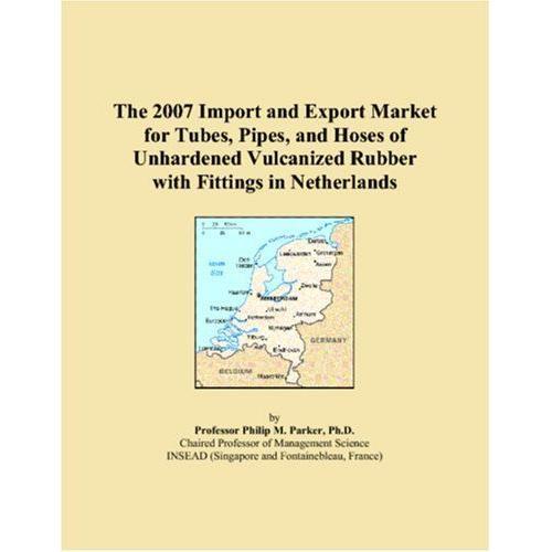 The 2007 Import And Export Market For Tubes, Pipes, And Hoses Of Un... on Productcaster.