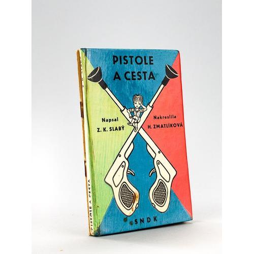 Pistole A Cesta With : Tri Karkulky 2 Books Signed By The Author on Productcaster.