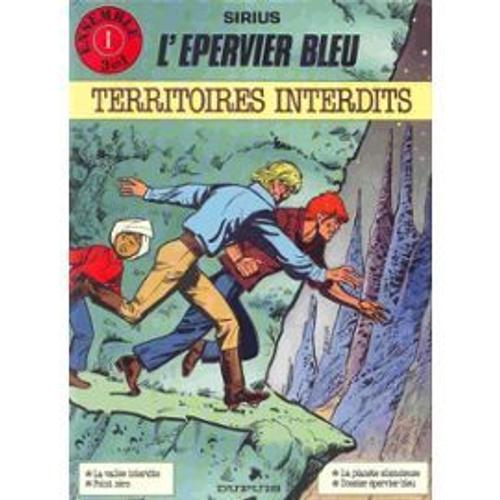 Ensemble 1 Sirius L'épervier Bleu : Territoires Interdits Eo Dupuis... on Productcaster.