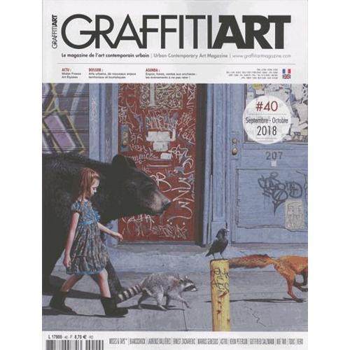 Graffiti Art N° 40, Septembre-Octobre 2018 - Arts Urbains, De Nouve... on Productcaster.