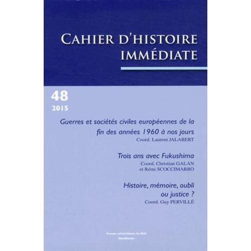 Cahiers D'histoire Immédiate N° 48/2015 - Guerres Et Sociétés Civil... on Productcaster.