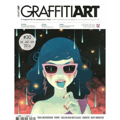 Graffiti Art N° 30, Juillet-Août-Septembre 2016 - Micropolis : L'ar... on Productcaster.