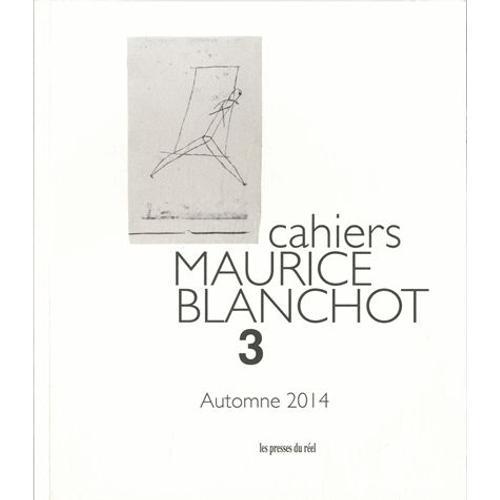 Cahiers Maurice Blanchot N° 3, Automne 2014 on Productcaster.