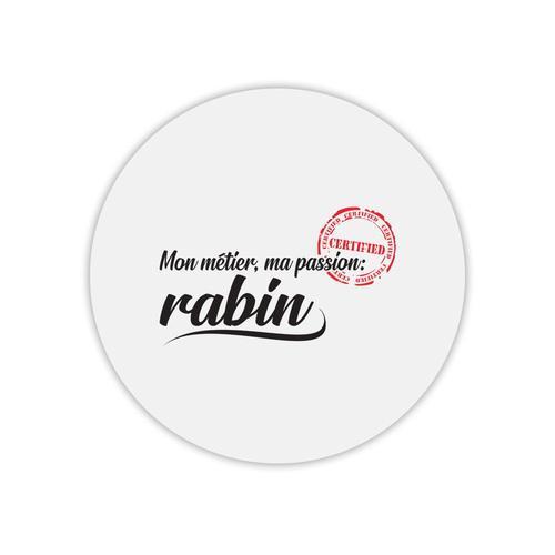 Tapis de souris rond imprimé métier passion rabin on Productcaster.