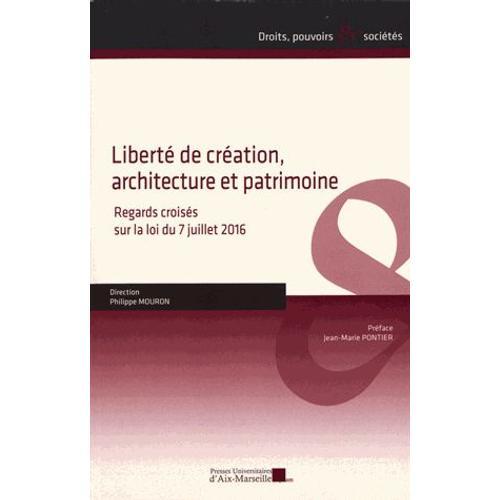 Liberté De Création, Architecture Et Patrimoine - Regards Croisés S... on Productcaster.