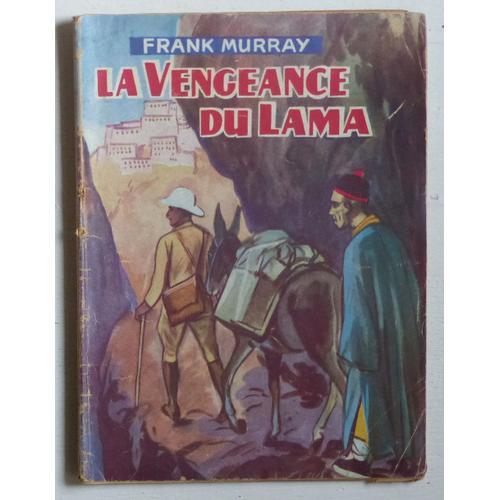 La Vengeance Du Lama (Collection 'sous Le Signe De L'aventure' N°22) on Productcaster.