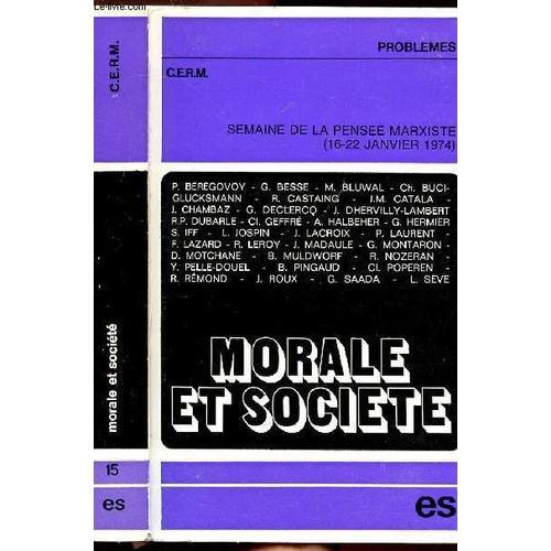 Morale Et Societe - Collection Problemes N°15 on Productcaster.