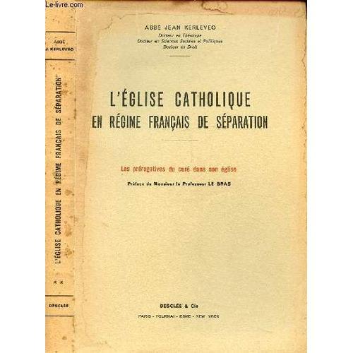 L Eglise Catholique En Regime Francais De Separation / Table : Ch 1... on Productcaster.