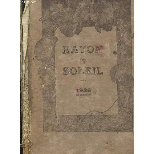 Le Rayon De Soleil - Journal Mnsuel Du 1er Janvier 1926 - 52eme Annee on Productcaster.