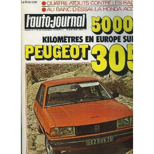 L Auto Journal N° 11 - Essais : Honda Accord, 50 000 Km Peugeot 305... on Productcaster.