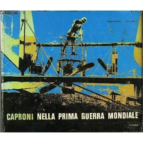 Caproni Nella Prima Guerra Mondiale on Productcaster.