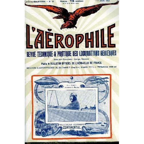 L Aerophile N° 11 - Aéronautes Contemporains : Ch. Ed. Guillaume Pa... on Productcaster.