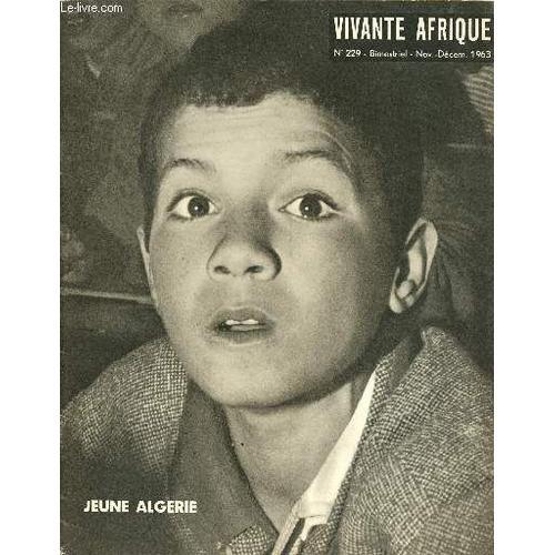 Vivante Afrique N°229 - Nov /Dec 63 on Productcaster.