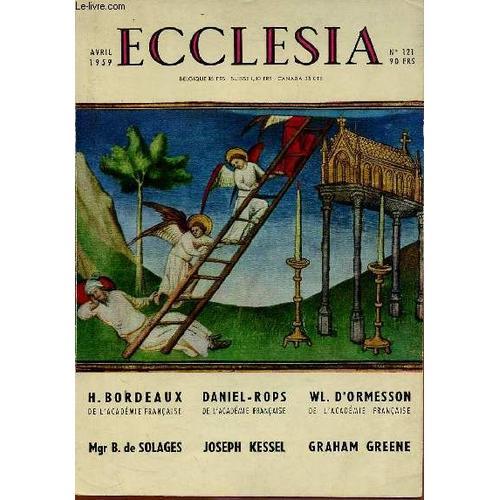 Ecclesia N°121 - Avril 59 : Le Pape A Désormais Un Secrétaire D Eta... on Productcaster.