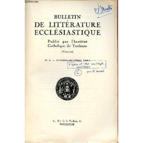 Bulletin De Litterature Ecclesiastique N°4- Oct/Dec 45 : Aux Origin... on Productcaster.