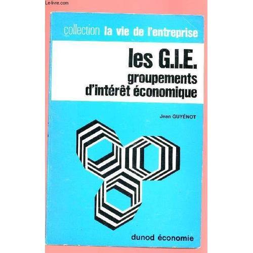 Les G.I.E. Groupements D Interet Economique on Productcaster.