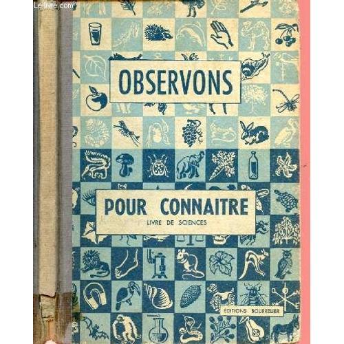 Observons Pour Connaitre - Livre De Sciences Pour Le Cours Moyen, L... on Productcaster.