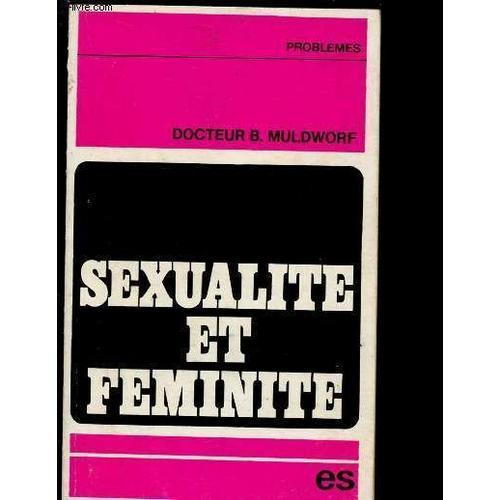 Sexualite Et Feminite (Documentaire) on Productcaster.