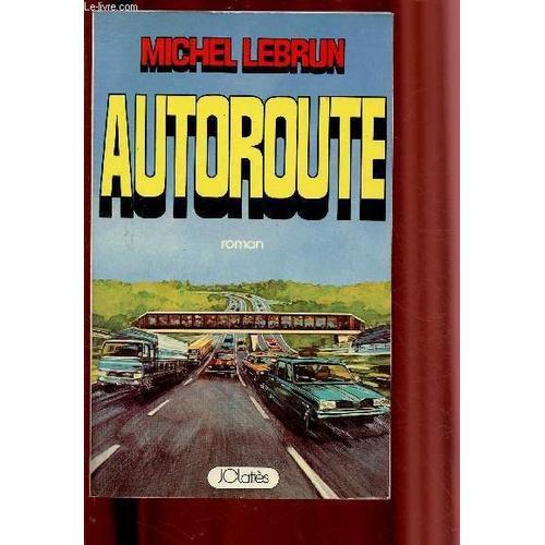 Autoroute (Roman) on Productcaster.