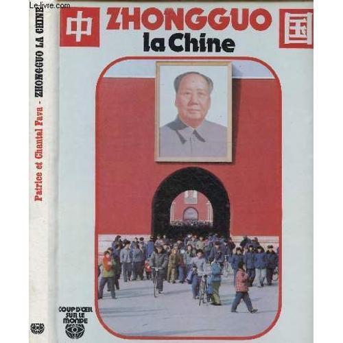 Zhongguo - La Chine - Collection Coup D Oeil Sur Le Monde on Productcaster.