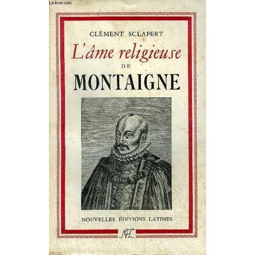 L Ame Religieuse De Montaigne. on Productcaster.