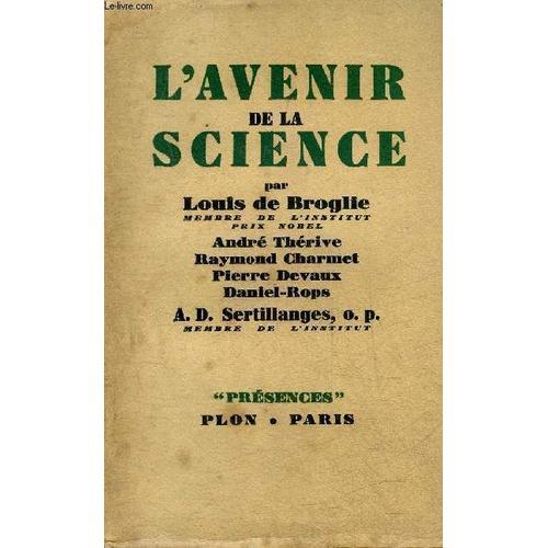 L Avenir De La Science - Collection Presences. on Productcaster.